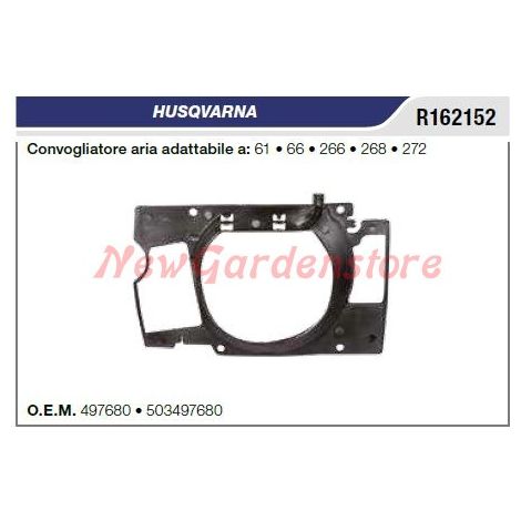 Convogliatore aria Avviamento HUSQVARNA motosega 61 66 266 268 272 R162152