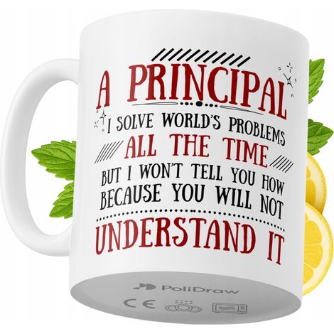 Lustige Tasse für Schulleiter – Kaffee- oder Teetasse mit witzigem Textdesign – ideal für Geburtstage, Namenstage, Feiertage und besondere Anlässe. Hochwertige Tasse für Zuhause, Büro und Arbeit. Farb