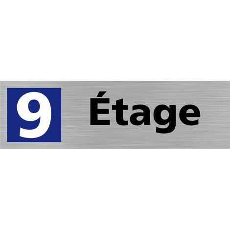 Pictogramme ETAGE 9 (Q0326).- Adhésif aspect aluminium brossé - (1/5)