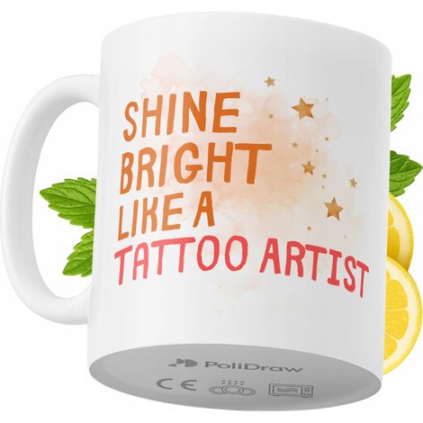 Lustige Tasse für Tattoo-Künstler – Kaffee- oder Teetasse mit witzigem Textdesign – ideal für Geburtstage, Namenstage, Feiertage und besondere Anlässe. Hochwertige Tasse für Zuhause, Büro und Arbeit. (1/5)