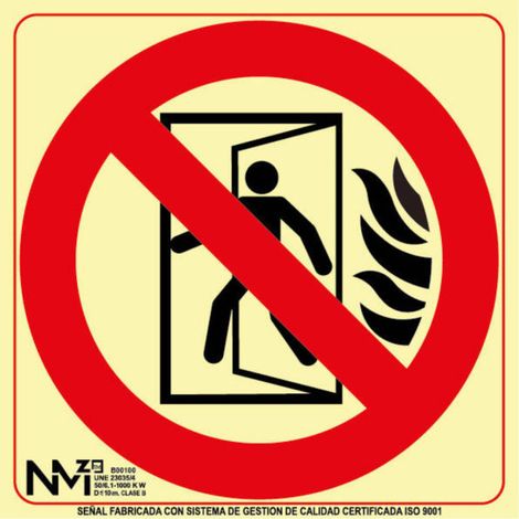Señal "No utilizar en caso de emergencia - Sin Salida" pictograma de alta luminiscencia                         210 x 210 mm                          CLASE B (PVC 0'7 mm)