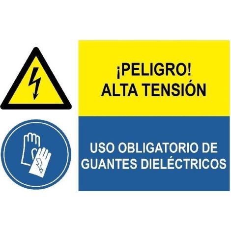 Señal combinada Peligro alta tensión, Uso  obligatorio guantes dieléctricos SEKURECO                 Adhesivo vinilo