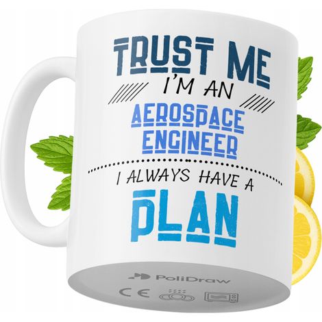 Lustige Tasse für Luft- und Raumfahrtingenieure – Kaffee- oder Teetasse mit witzigem Textdesign – ideal für Geburtstage, Namenstage, Feiertage und besondere Anlässe. Hochwertige Tasse für Zuhause, Bür