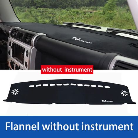(Sans flanelle) Convient pour Toyota FJ Cruiser Tapis de tableau de bord Housse de tableau de bord Tapis FJ Protection solaire Coussin anti-poussière Accessoires intérieurs (1/5)