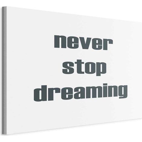 Immagine - Never Stop Dreaming (1 pezzo) larga (1/5)