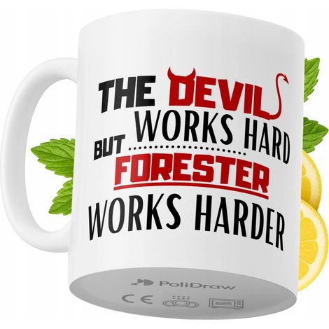 Lustige Kaffeetasse mit witzigem Textdesign für Förster – ideal für Geburtstage, Namenstage, Feiertage und besondere Anlässe. Hochwertige Tasse für Zuhause, Büro und Arbeit. Farbe: Weiß, 330 ml.