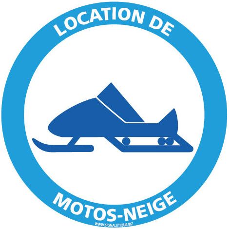 PANNEAU INFORMATION LOCATION DE MOTO NEIGE SPECIAL HIVER (H0395) - Adhésif - Diamètre 125 mm