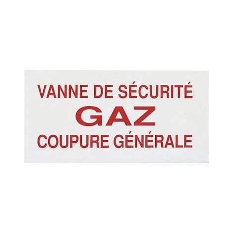 Panneau réglementaire Vanne gaz coupure générale en PVC épaisseur 2 mm - CODITHERM DISTRIBUTION