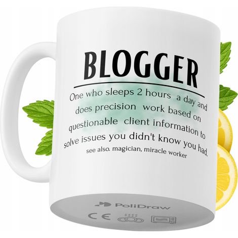 Lustiger Kaffee- oder Teebecher für Blogger mit witzigem Textdesign – ideal für Geburtstage, Namenstage, Feiertage und besondere Anlässe. Hochwertiger Becher für Zuhause, Büro und Arbeit. Farbe: Weiß,