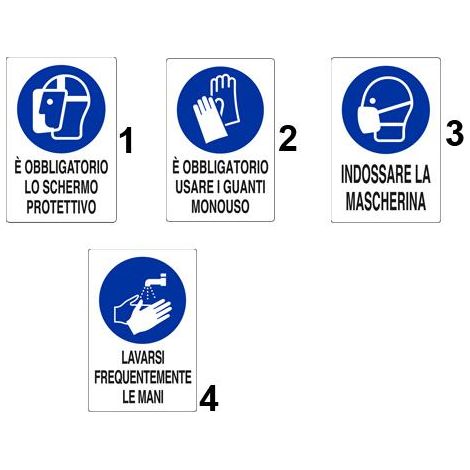 CARTELLI OBBLIGO SCHERMO PROTETTIVO