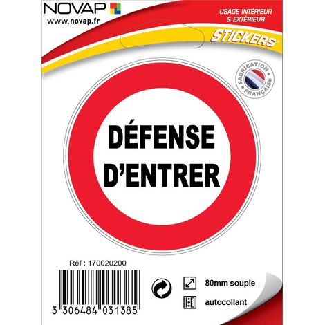 Panneau Défense d'entrer - Vinyle adhésif Ø80mm - 4031385
