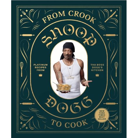 DE CROQUEUR À CUISINIER : RECETTES PLATINE - Snoop Dogg