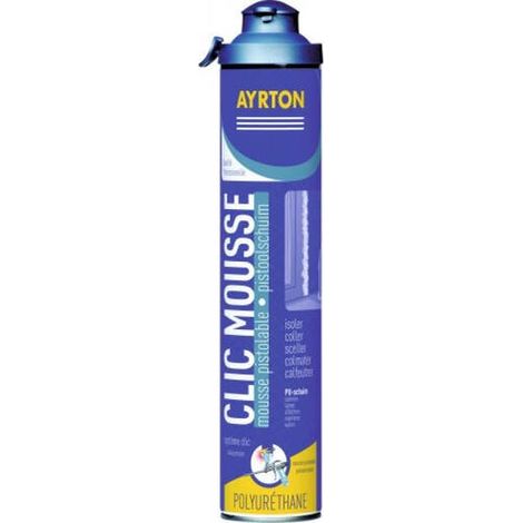 Mousse PU auto-expansive Ayrton pistolable Clic Mousse 750ml - l'unité