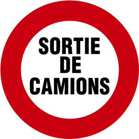 Disco de señalización de diámetro 300 mm - Atención salida de camión - Novap
