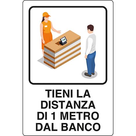CARTELLO 'TIENI DISTANZA 1 METRO' cm 20 x 30 - alluminio