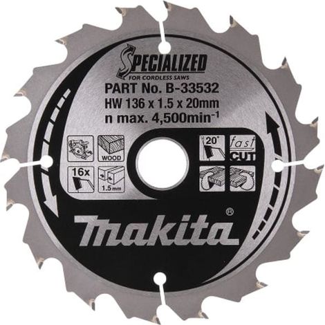 MAKITA B-33532 Specialized for Wood 136mm x 20mm x 16T