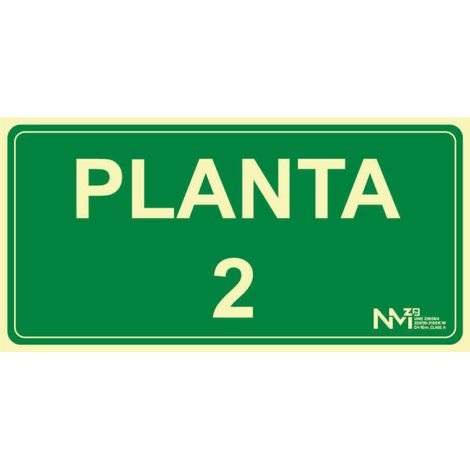 Señal planta personalizable 320 x 160 mm PVC o aluminio clase A SEKURECO                                                   CLASE A (PVC 1 mm)