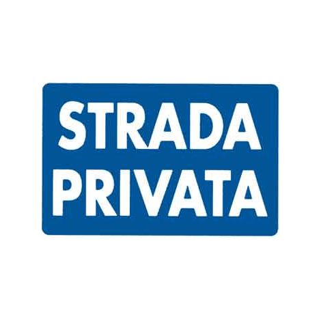 Cartello Strada Privata 20 x 30 cm 10 Pezzi (1/2)