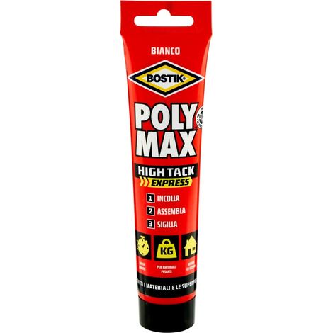 Bostik Poly Max High Tack Express bianco Colla di montaggio universale tubo 165g