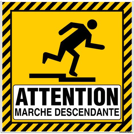 PANNEAU ATTENTION MARCHE DESCENDANTE (C1496) - Plastique PVC 1,5 mm - 250 x 250 mm
