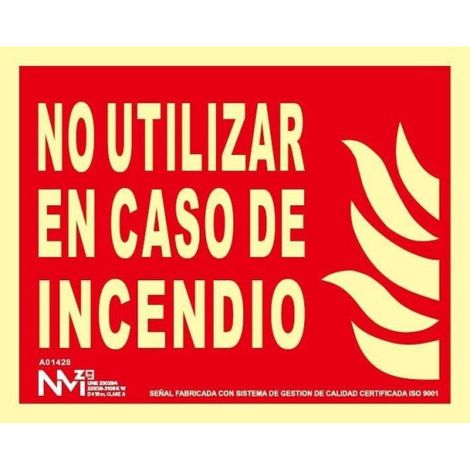 Señal de extinción No Utilizar En Caso de Incendio luminiscente 320 x 160 mm SEKURECO                                                   CLASE A (ALUMINIO 0'5 mm) (1/2)