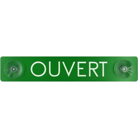 Plaque verte "Ouvert" en PVC à ventouses pour fixation vitrine (1/3)