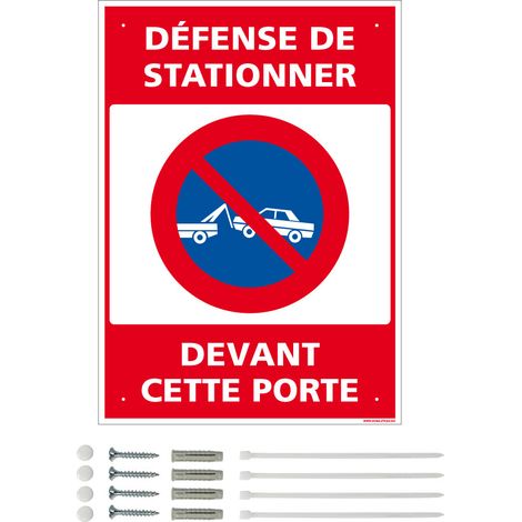 Panneau de signalisation prépercé PVC ou ALU rectangulaire + kit de fixation - Défense de stationner devant cette porte - PVC 1 mm - 300 x 420 mm