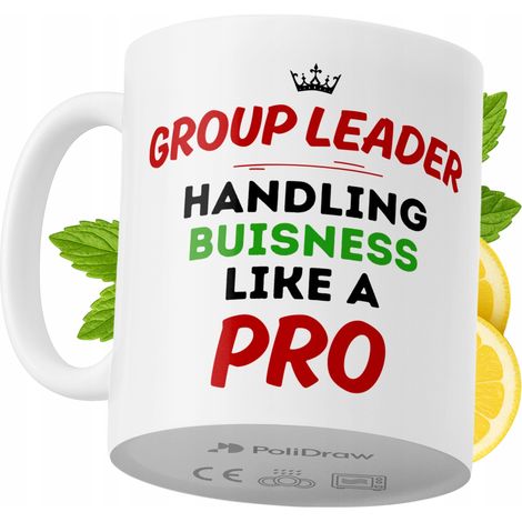 Lustige Kaffeetasse mit witzigem Textdesign für Gruppenleiter – ideal für Geburtstage, Namenstage, Feiertage und besondere Anlässe. Hochwertige Tasse für Zuhause, Büro und Arbeit. Farbe: Weiß, 330 ml.