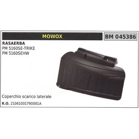 Deflettore scarico laterale MOWOX rasaerba tosaerba tagliaerba PM5160SEHW 045386