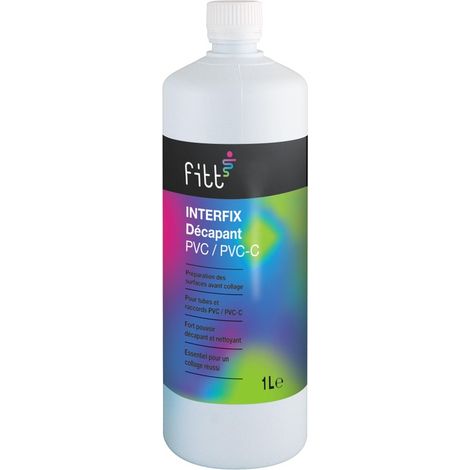 Décapant pour tubes et raccords PVC/PVC-C Interfix 1L - Fitt