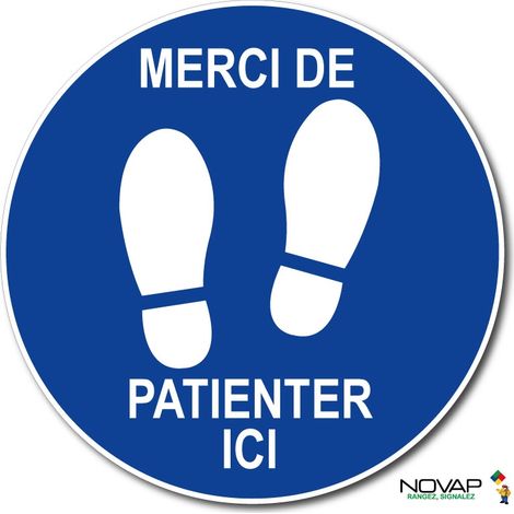 Panneau Merci de patienter ici - pas - Bleu - spécial sol - Ø 450 mm - 4007854