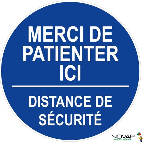 Panneau Merci de patienter ici - Distance de sécurité - Bleu - spécial sol - Ø 450 mm - 4007816