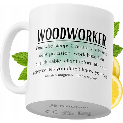 Lustige Kaffeetasse mit witzigem Textdesign für Holzarbeiter – ideal für Geburtstage, Namenstage und Feiertage. Hochwertige Tasse für besondere Anlässe, ob zu Hause, im Büro oder bei der Arbeit. Farbe