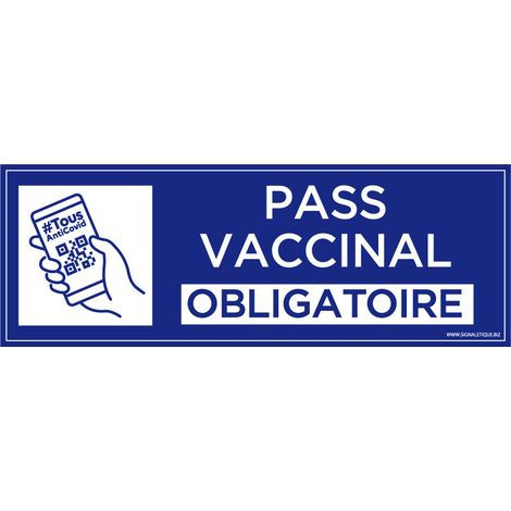 Panneau Pass Vaccinal Obligatoire Rectangulaire + QR CODE. Signalisation COVID-19. Autocollant Pass Vaccinal, panneau PVC, Aluminium - Adhésif - 210 x 75 mm (1/3)