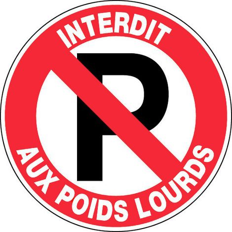 Panneau Parking Interdit aux poids lourds - Rigide Ø450mm - 4080918