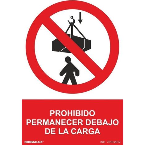 Señal que prohíbe permanecer debajo de la carga, con tintas UV SEKURECO 200 x 300 mm ADHESIVOS DE VINILO (1/2)