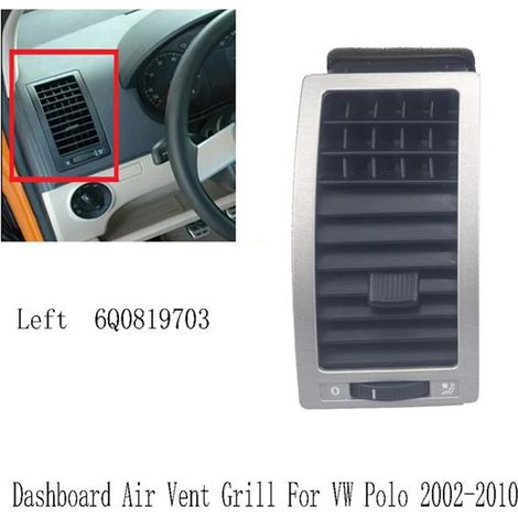 6Q0819703 ist geeignet für die linke Lüftungsdüse des Klimageräts des Volkswagen Polo (VW Cross) 4 (Baujahre 02-11). (1/4)