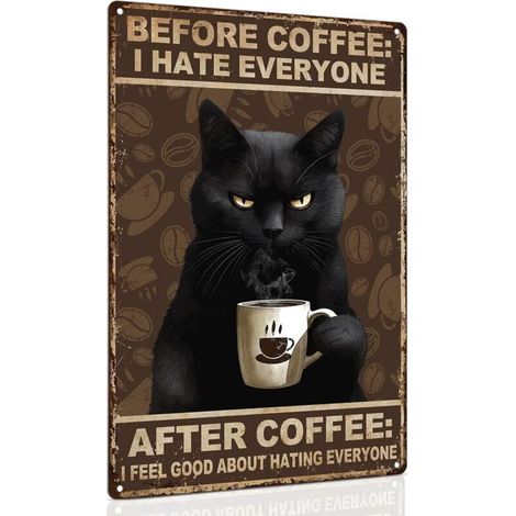 Plaque Drôle de Chat Noir, Plaque de Café Vintage - Avant le Café, Je Déteste Tout le Monde Décoration Murale, 20 x 30 cm (1/5)