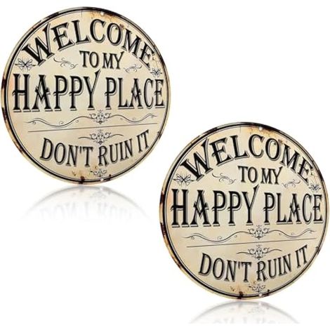 2 Pièces Panneaux Métalliques Vintage Drôle "Welcome to My Happy Place", 20x20 cm Ronds en Aluminium, Décoration Murale pour Maison, Porte d'Entrée, Café, Bar, Jardin & Terrasse, Trous Pré-percés