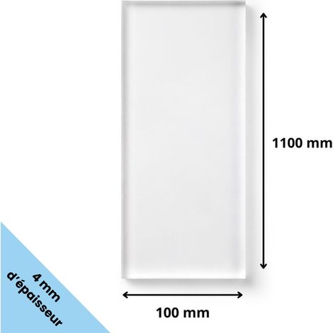 Plaque verre acrylique transparent 4 mm - 10 x 110 cm (100 x 1100 mm) - Verre synthétique - Plaque PMMA XT - Plexiglass