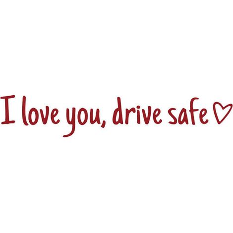 Ich liebe dich, fahr vorsichtig – Autoaufkleber, Sticker, geeignet für Autodekoration und Sicherheitshinweise, Windschutzscheibe, Stoßstange, niedliche Designs (1/5)