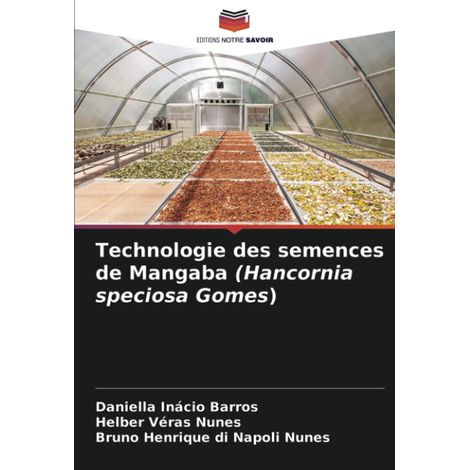 Technologie des semences de Mangaba Hancornia speciosa Gomes