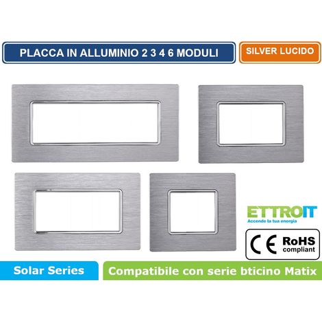 Placca compatibile Bticino Matix 2 moduli alluminio colore argento lucido satinato (1/5)