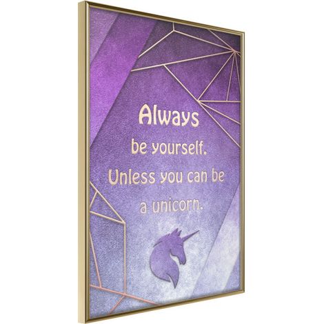 Affiche Murale Encadrée "Always Be Yourself" 21 x 30 cm Or