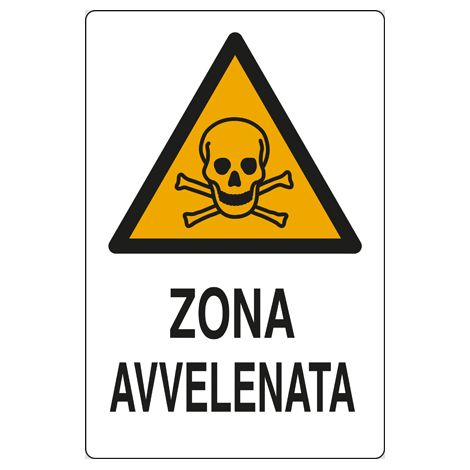 CARTELLO SEGNALETICO ZONA AVVELENATA cm. 20x30 LedLeds