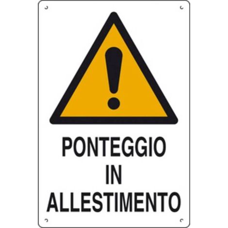 10 x CARTELLO PONTEGGIO IN ALLESTIMENTO 60X40 CM