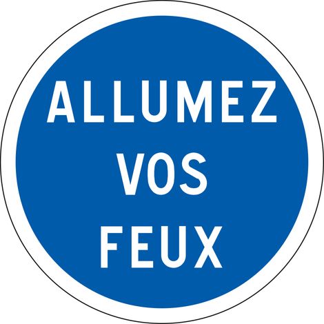 Panneau Obligation B29 - Allumez vos feux - Gamme BRETAGNE - Classe 1 450 mm (1/3)