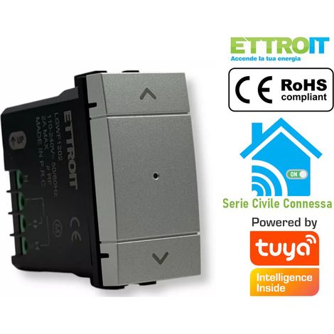 ETTROIT Comando pulsante tapparella smart Wifi Connesso saliscendi app Tuya colore grigio compatibile con Living LGWF1202