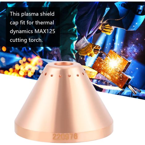 Bouchon de protection plasma pour consommables de chalumeau de découpe MAX125 220976 (1/5)