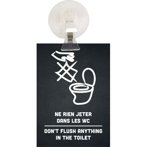 Panneau PVC "NE RIEN JETER DANS LES WC - DON'T FLUSH ANYTHING IN THE TOILET" noir format A6 avec fixation ventouse (1/4)